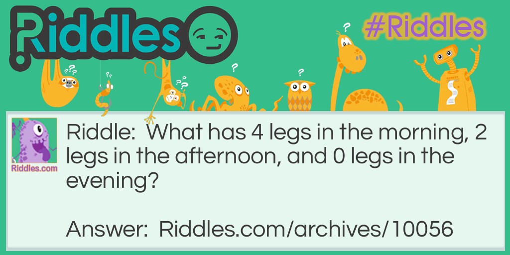 An leg riddle Riddle Meme.