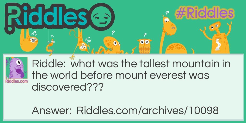 everest Riddle Meme.