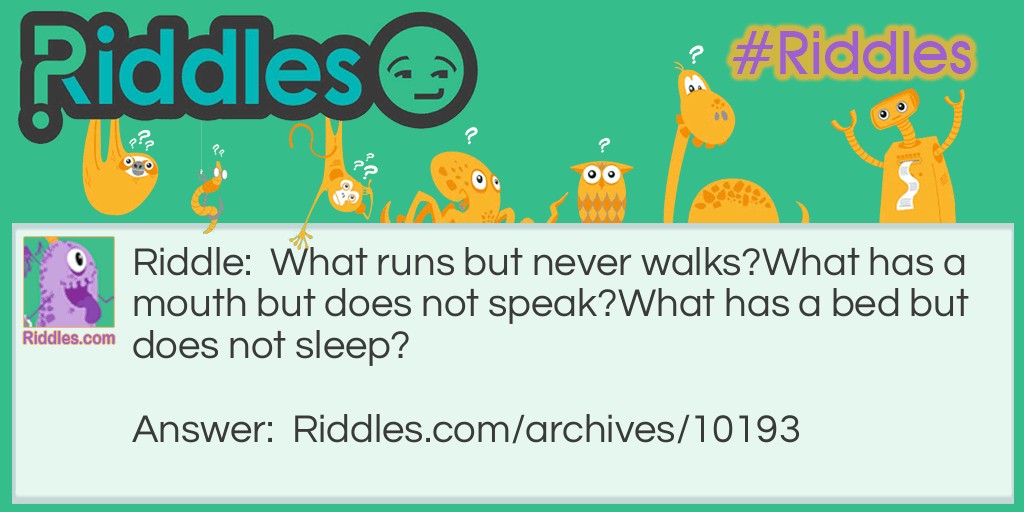 walk speak sleep! Riddle Meme.