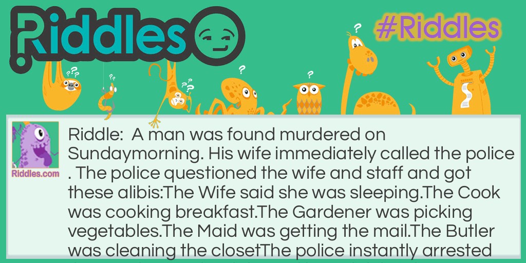 Murder suspects Riddle Meme.