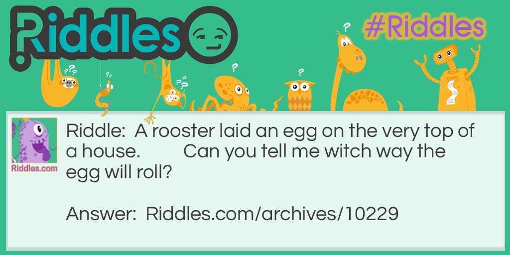 The egg Riddle Meme.