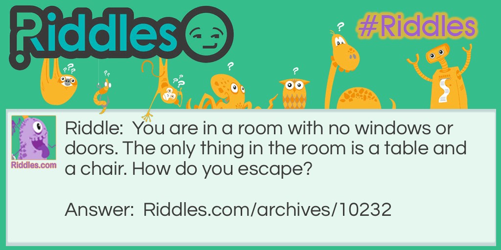 A Room Riddle Meme.