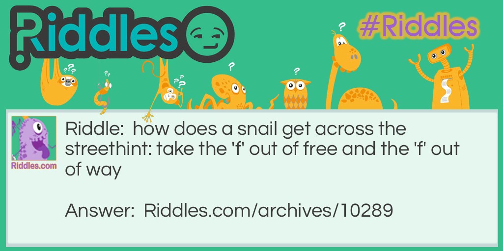 snail Riddle Meme.