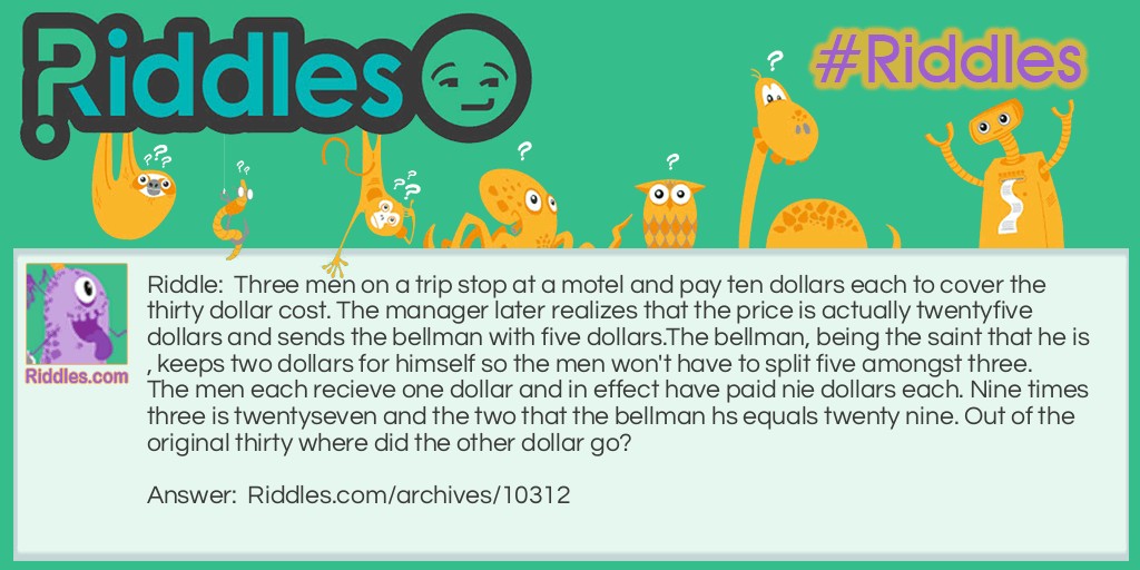 Where's Our Dollar? Riddle Meme.