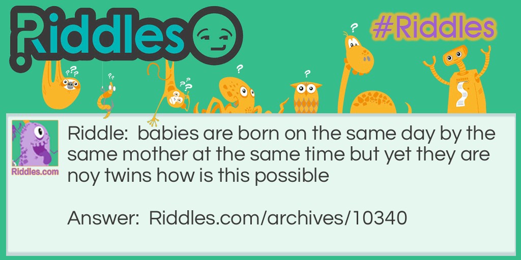 3 babies Riddle Meme.