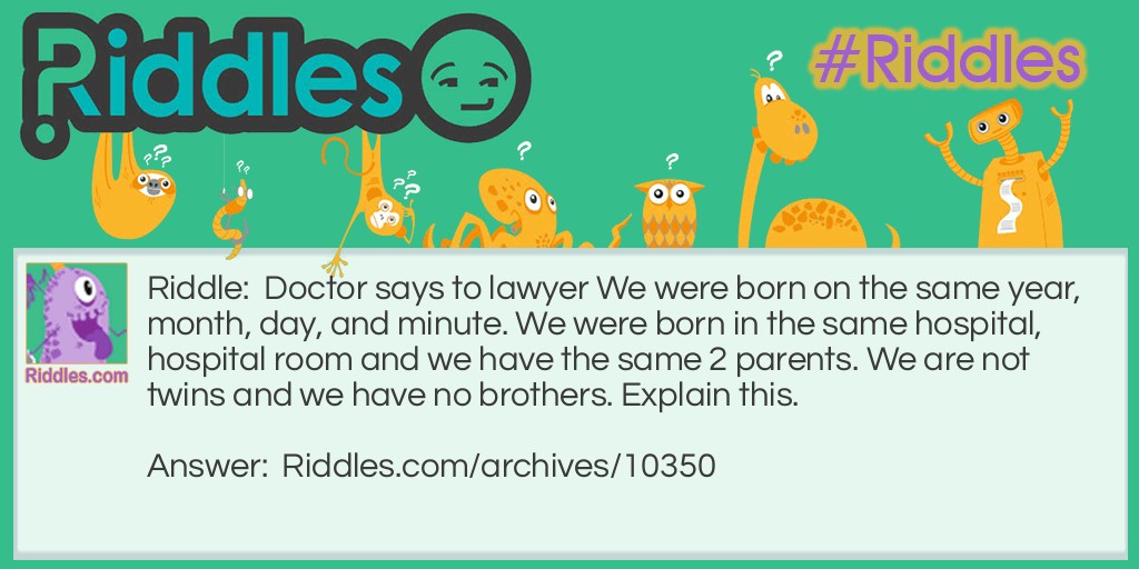 Doctor and Lawyer Riddle Meme.