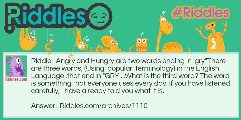 The GRY riddle Riddle Meme.