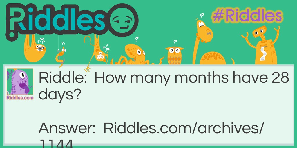 Days in the month Riddle Meme.