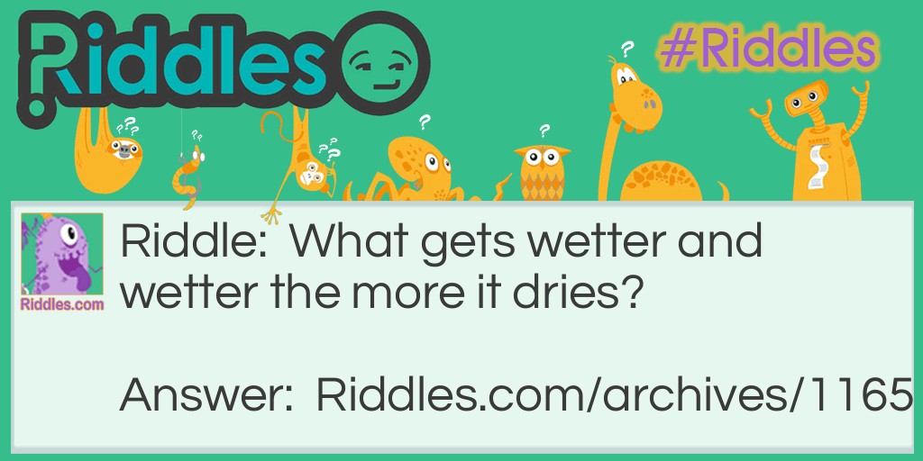 a wet day Riddle Meme.