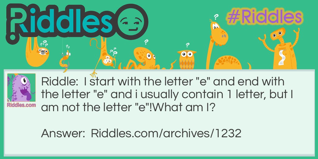 The letter "E" Riddle Meme.