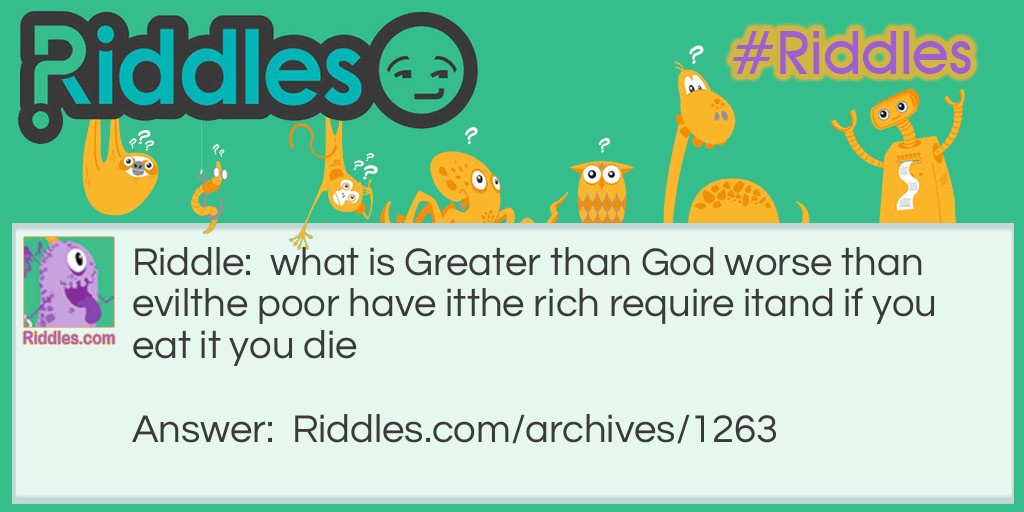 Greater than God Riddle Meme.