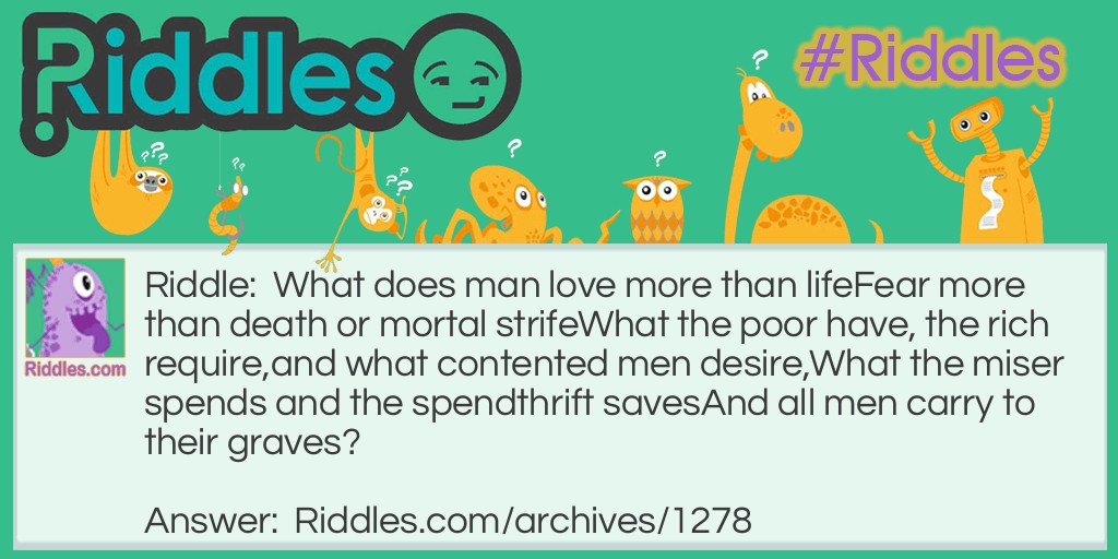 What does Man Love Riddle Meme.