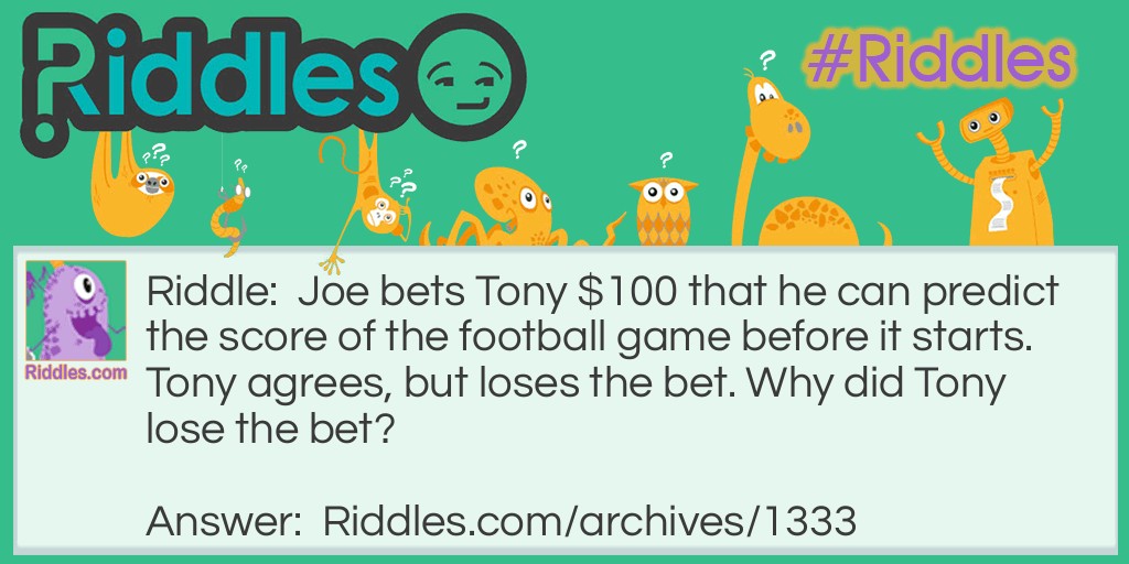 $100 Football Bet Riddle Meme.