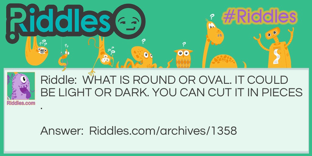Round or oval Riddle Meme.