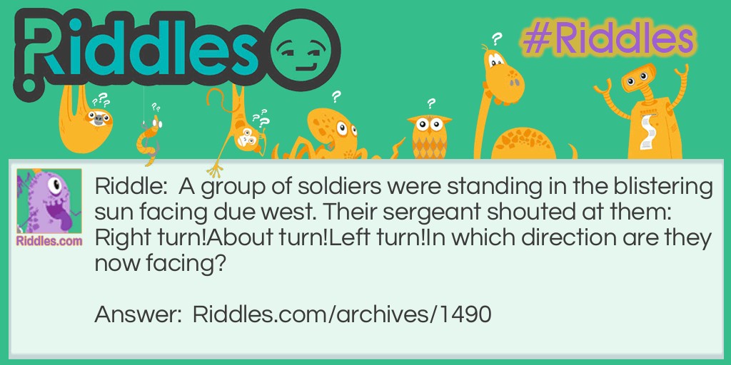 A Group of Soldiers Riddle Meme.