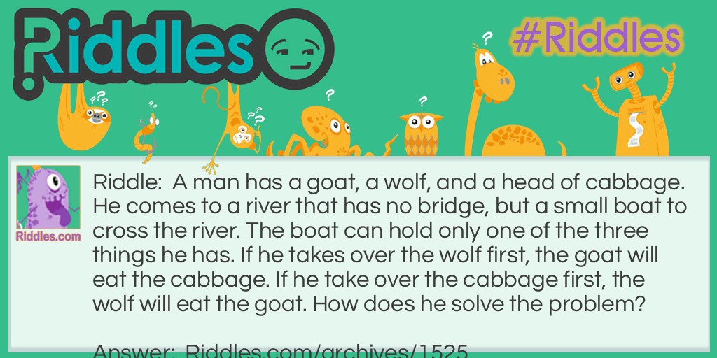 A man has goat Riddle Meme.