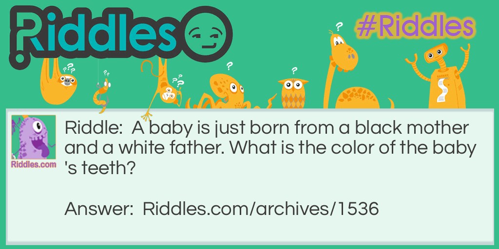 Baby Teeth Riddle Meme.