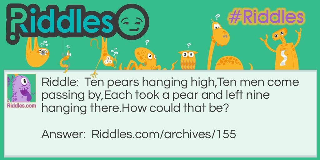 Nine Pears Left Riddle Meme.