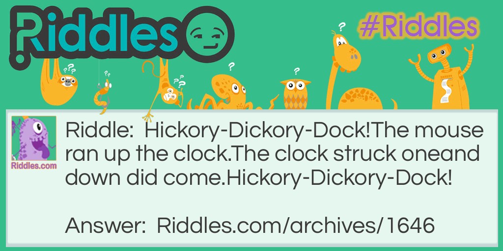Hickory-Dickory-Dock! Riddle Meme.