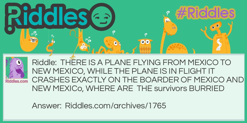 The plane crash Riddle Meme.