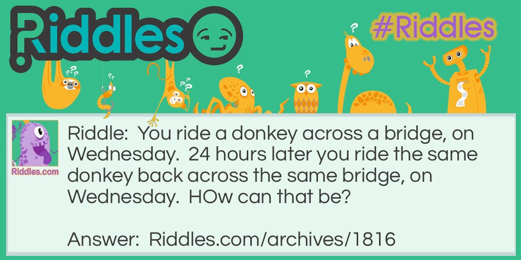 A ride Riddle Meme.