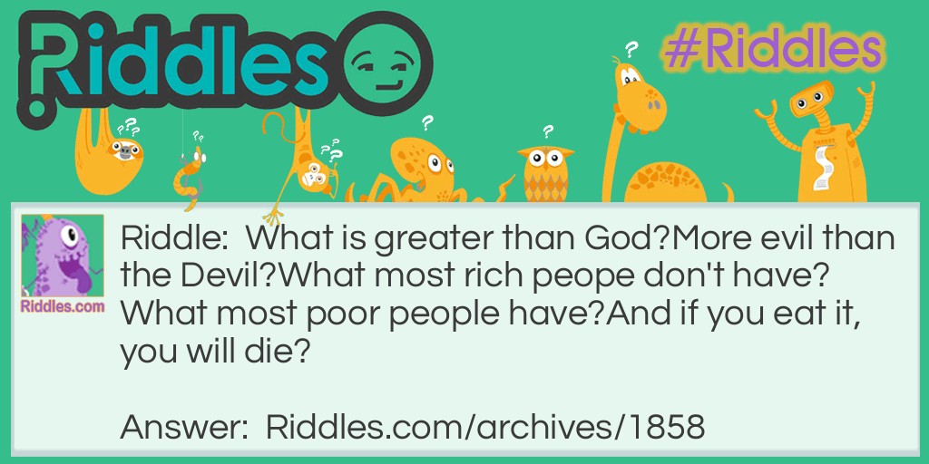 World's #1 Riddle Riddle Meme.