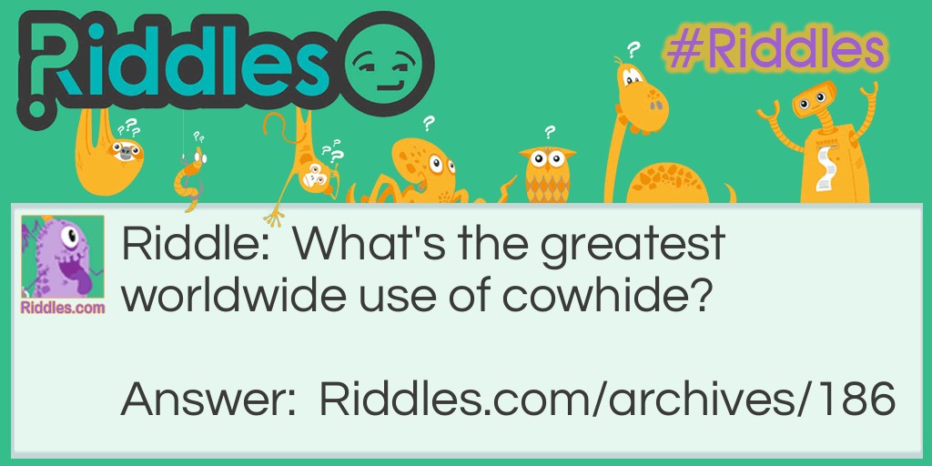 Cowhides Riddle Meme.