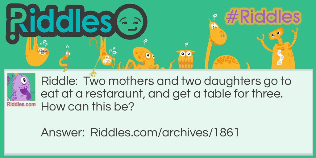 Mothers and daughters Riddle Meme.