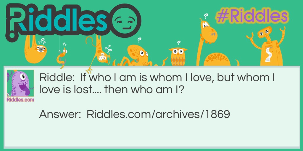 Who Am I? Riddle Meme.