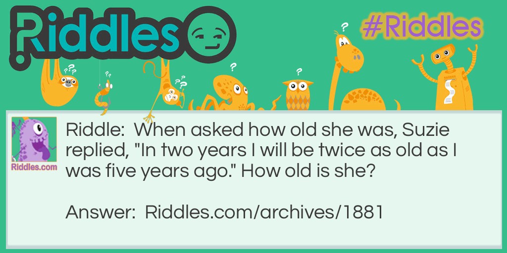 Suzy's age Riddle Meme.