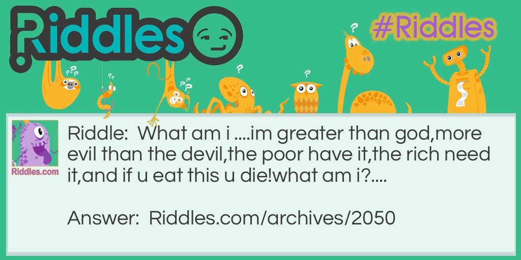 what am i? Riddle Meme.