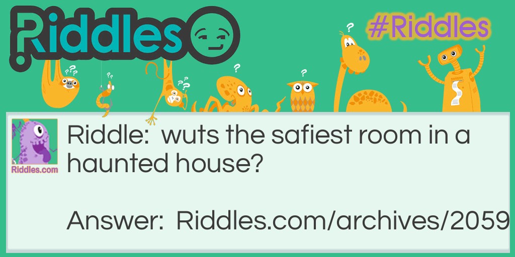 Safiest Room Riddle Meme.