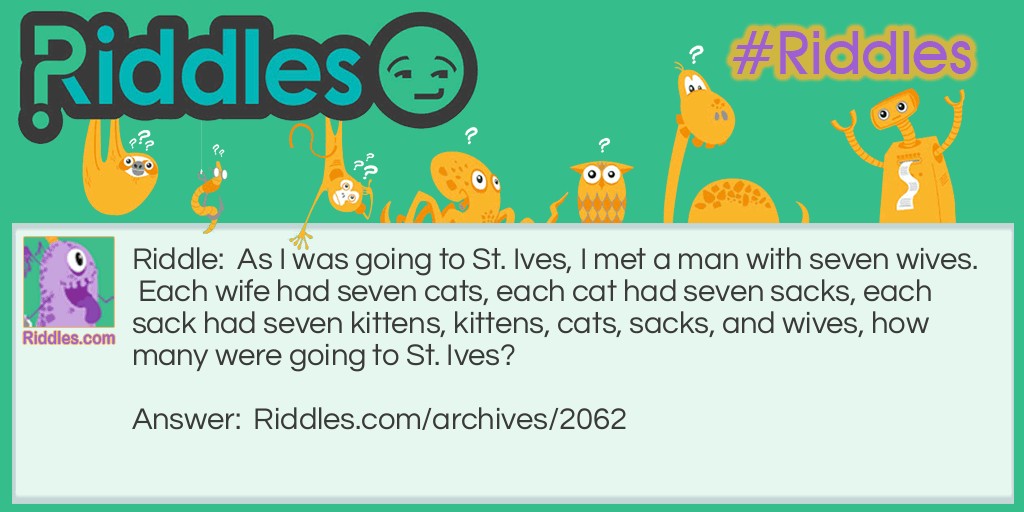 St Ives Riddle Meme.