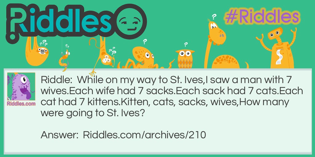 St Ives Riddle Meme.