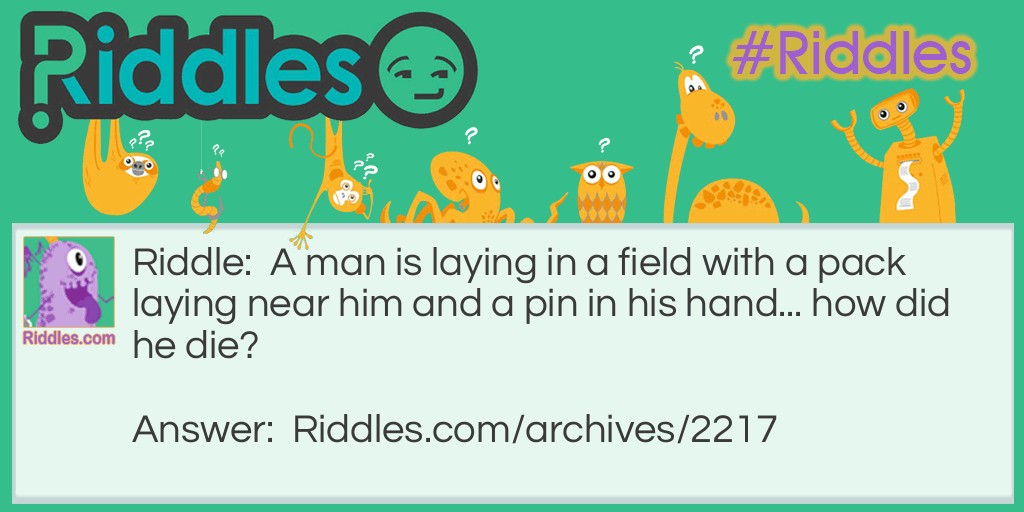 A man in a field *fixed* Riddle Meme.