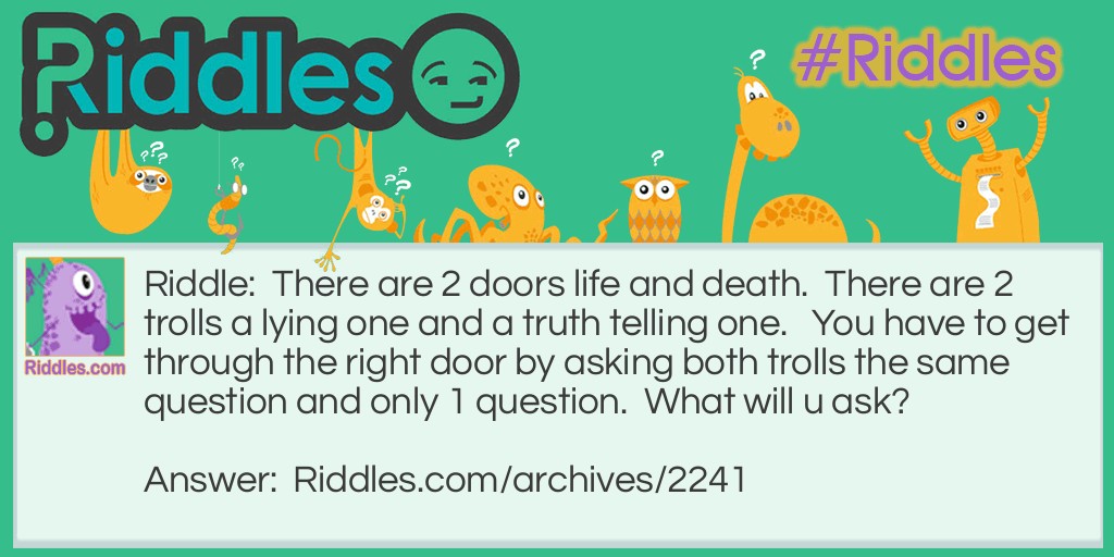 Trolls Riddle Meme.