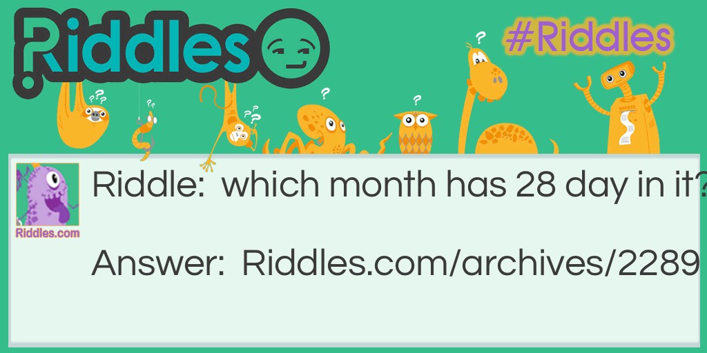 Which month is it? Riddle Meme.