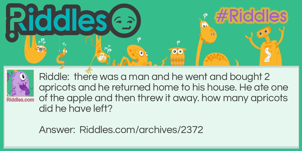 THE APRICOTS Riddle Meme.