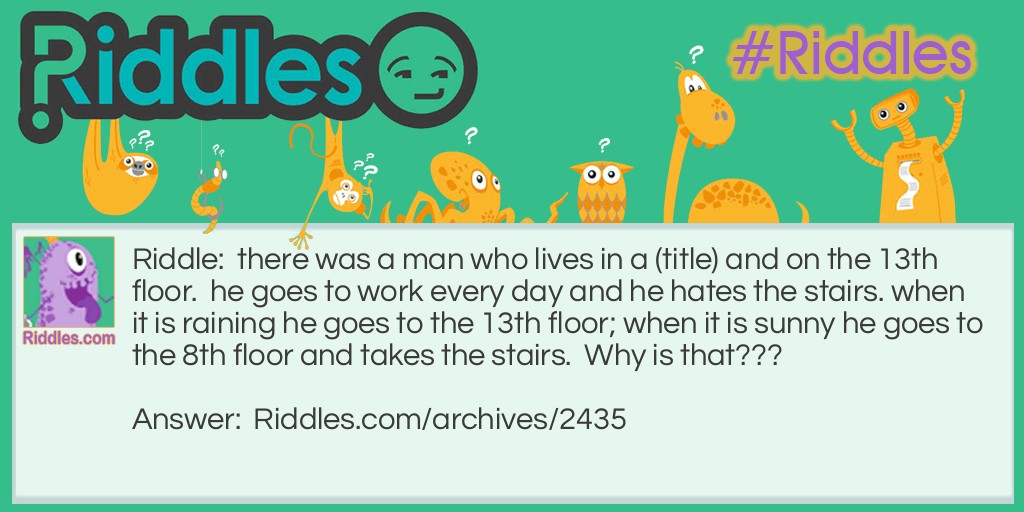 13 story apartment Riddle Meme.