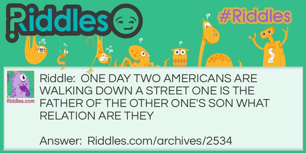 TWO AMERICANS Riddle Meme.