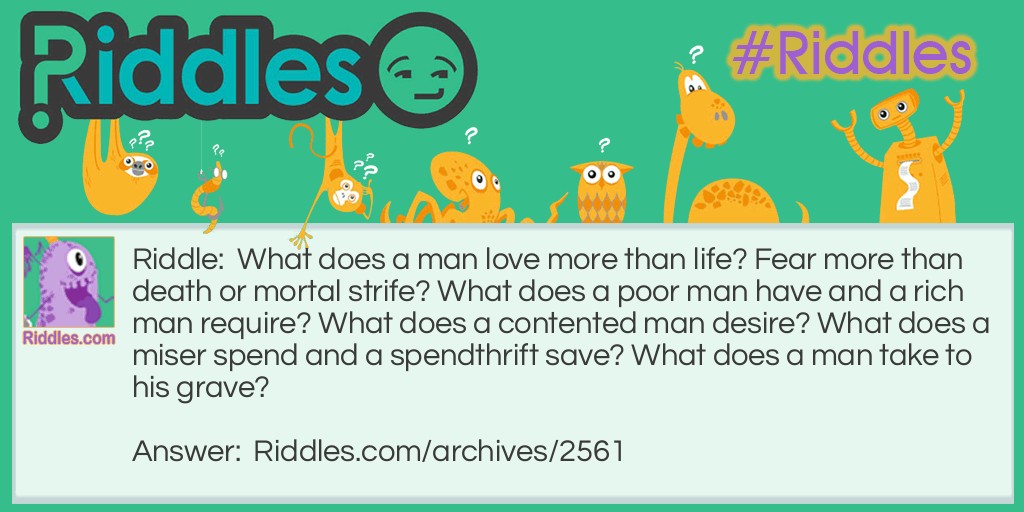 Love More Than Life Riddle Meme.