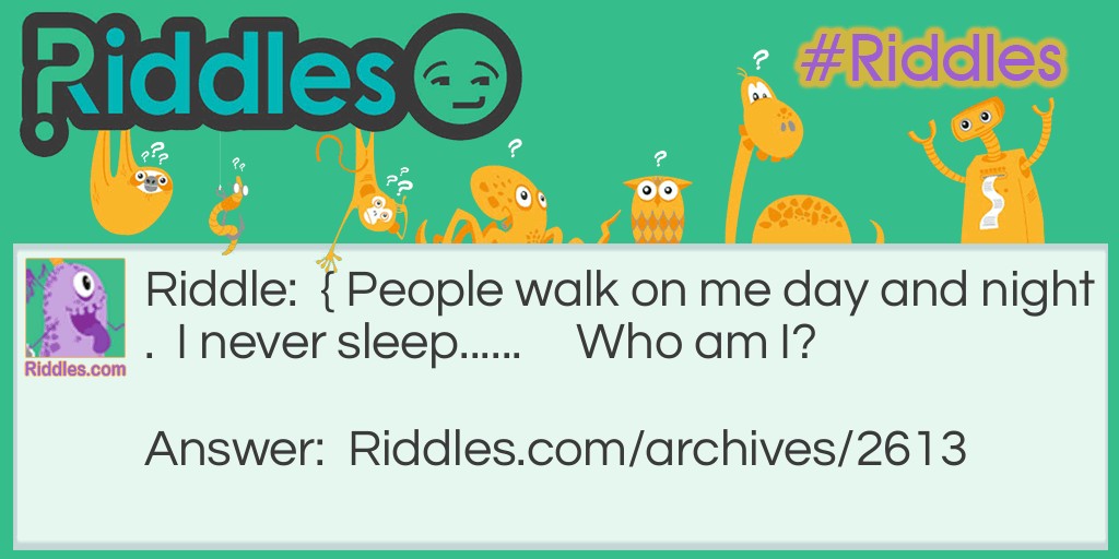 Still Walking  Who Am I? Riddle Meme.