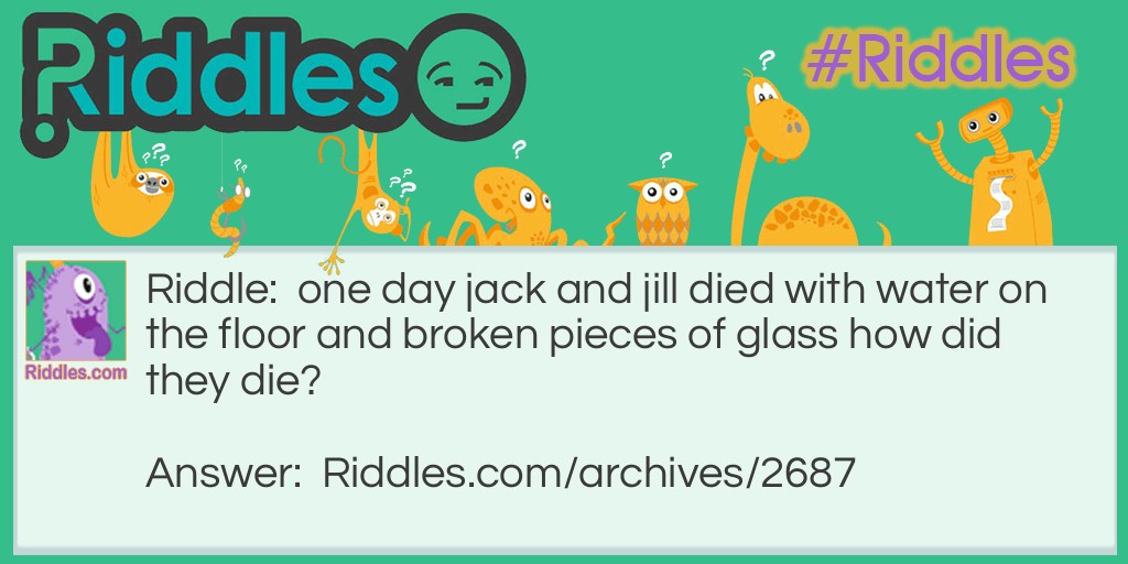 jack and jill died Riddle Meme.