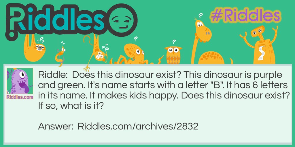 existing dinosaur? Riddle Meme.
