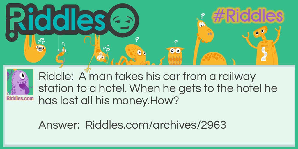 a man and his car Riddle Meme.