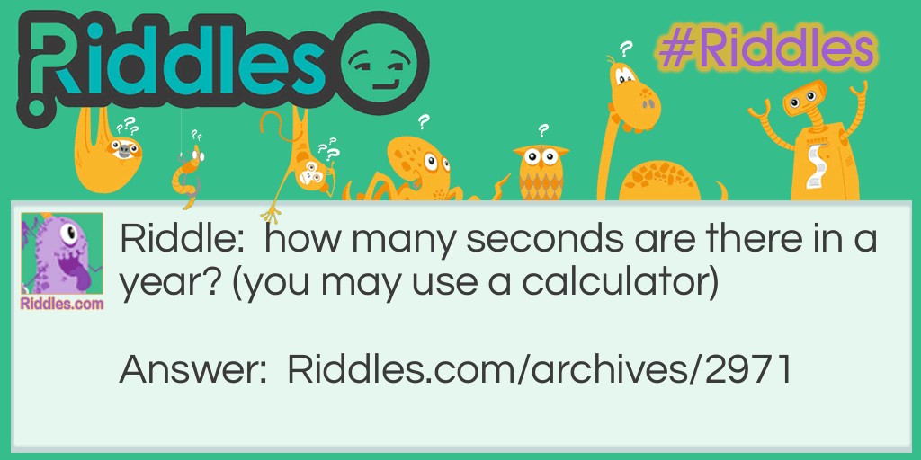 seconds Riddle Meme.