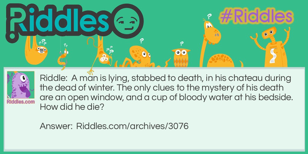 Murder By Water? Riddle Meme.