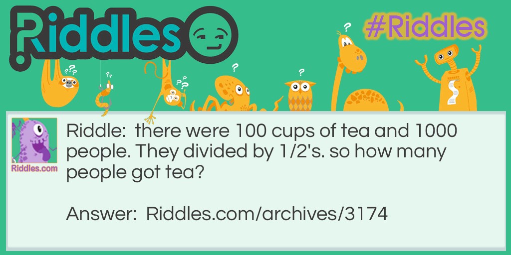 cups of tea Riddle Meme.