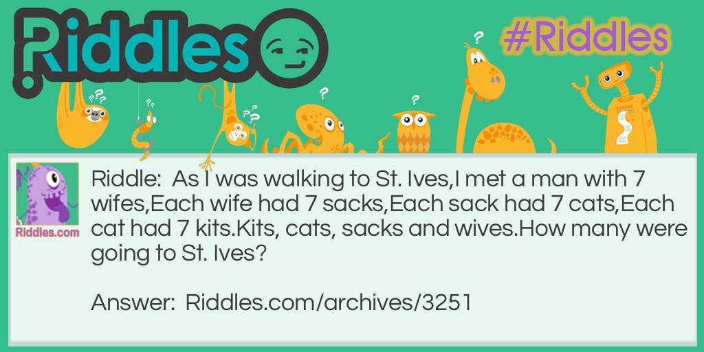 St Ives Riddle Meme.