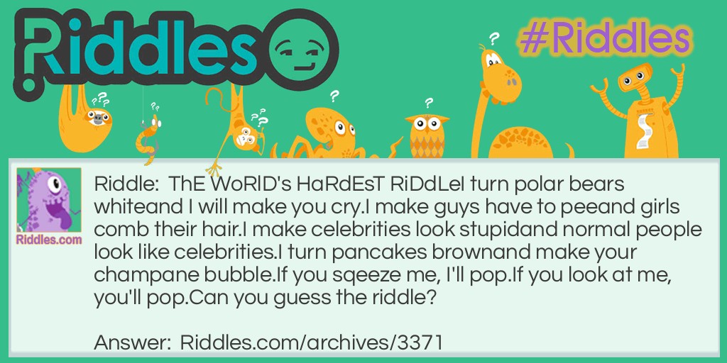 The Worlds Hardest Riddle Riddle Meme.